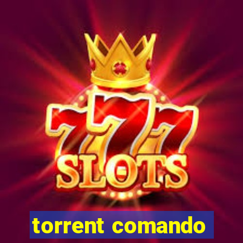 torrent comando